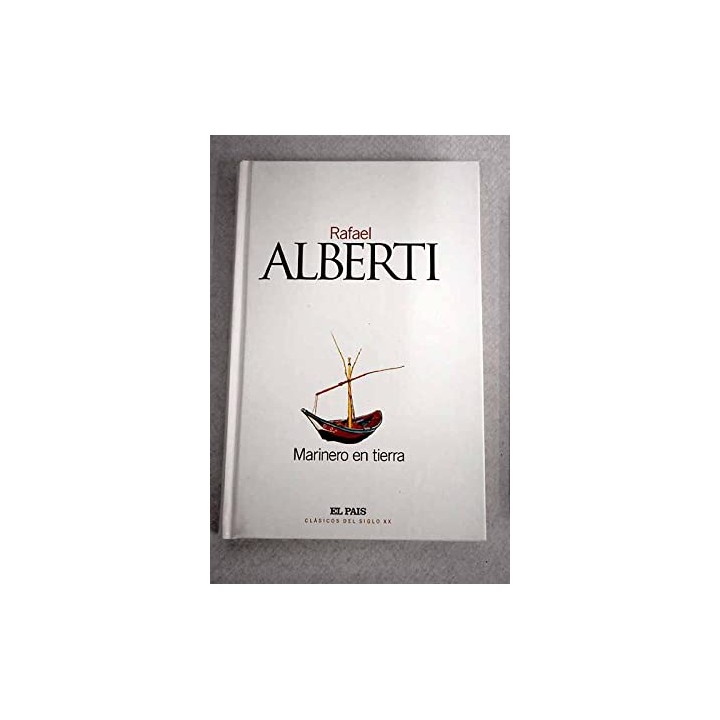 Marinero en tierra - Rafael Alberti.
